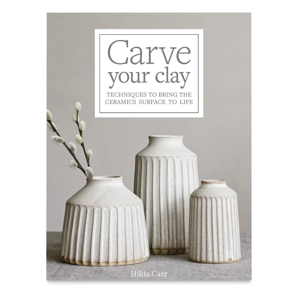 Carve Your Clay