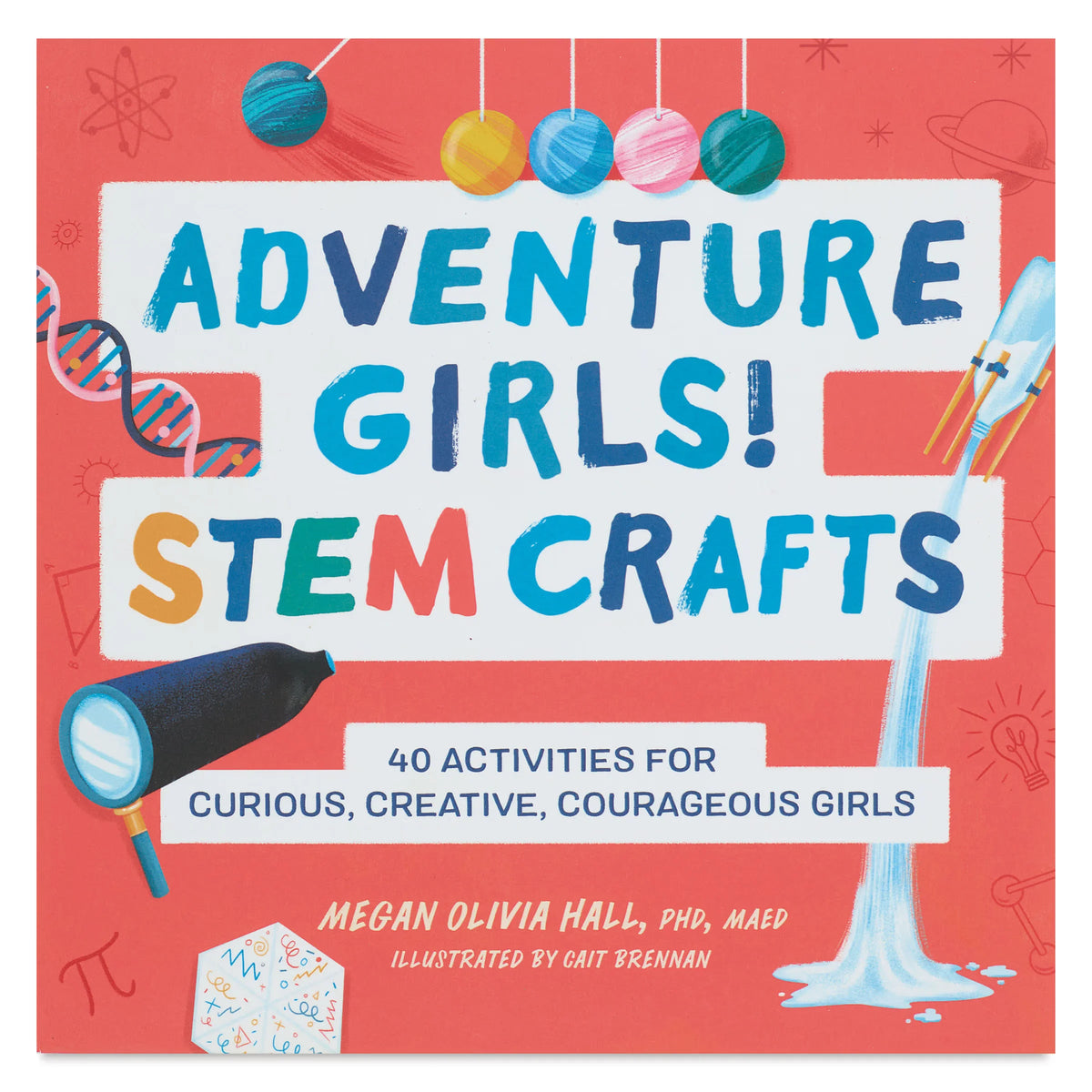 Adventure Girls! STEM Crafts